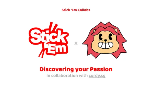 Stick ’Em Academy lesson cover: Discovering your Passion, in collaboration with cordy.sg