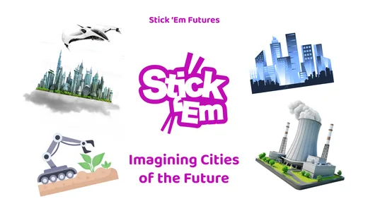 Stick ’Em Academy lesson cover: Imagining Cities of the Future