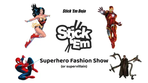 Stick ’Em Academy lesson cover: Superhero Fashion Show (or supervillain)